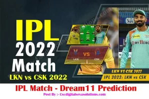 LKN vs CSK 2022